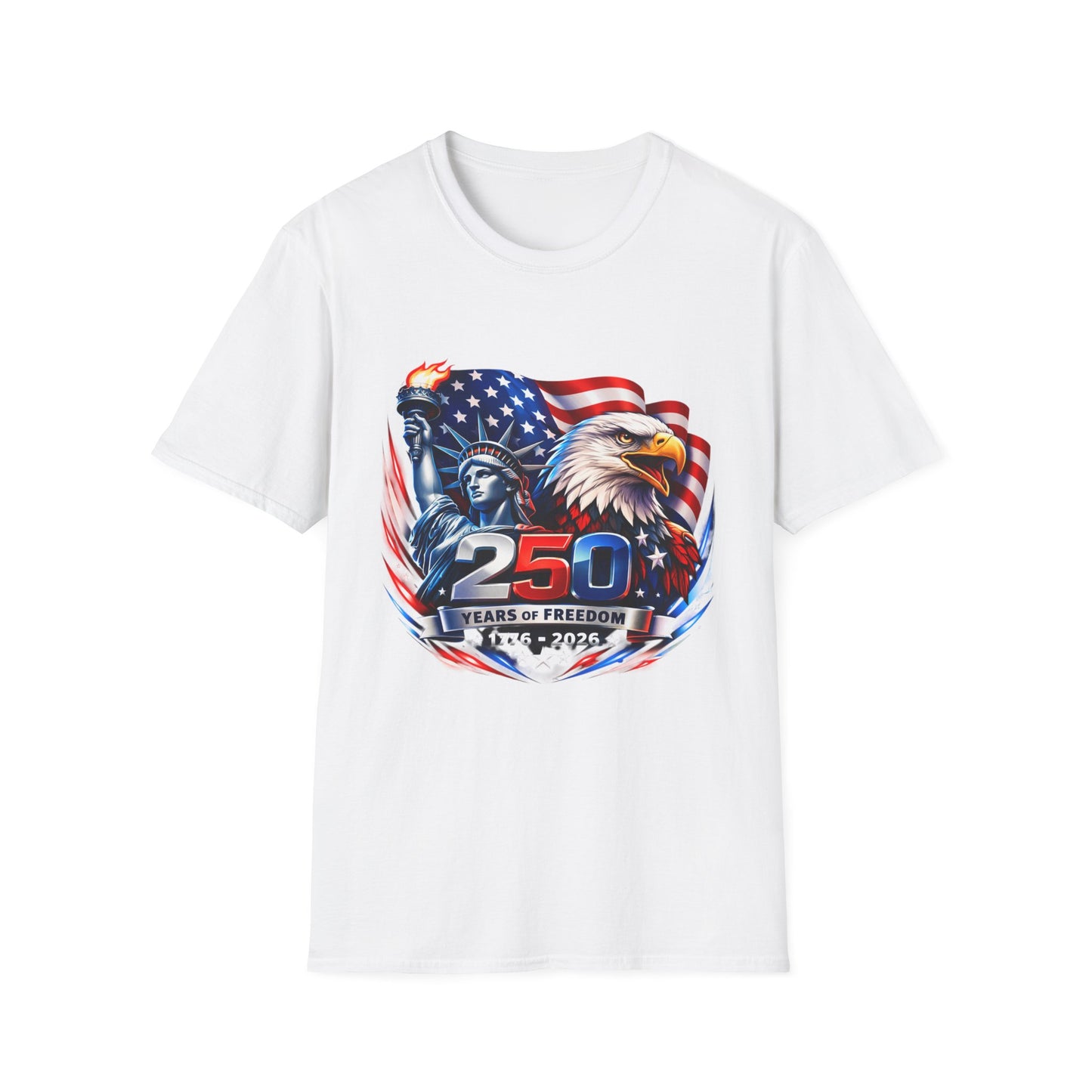250 Years of Freedom 1776–2026 Patriotic T-Shirt — American Flag, Statue of Liberty & Bald Eagle Design