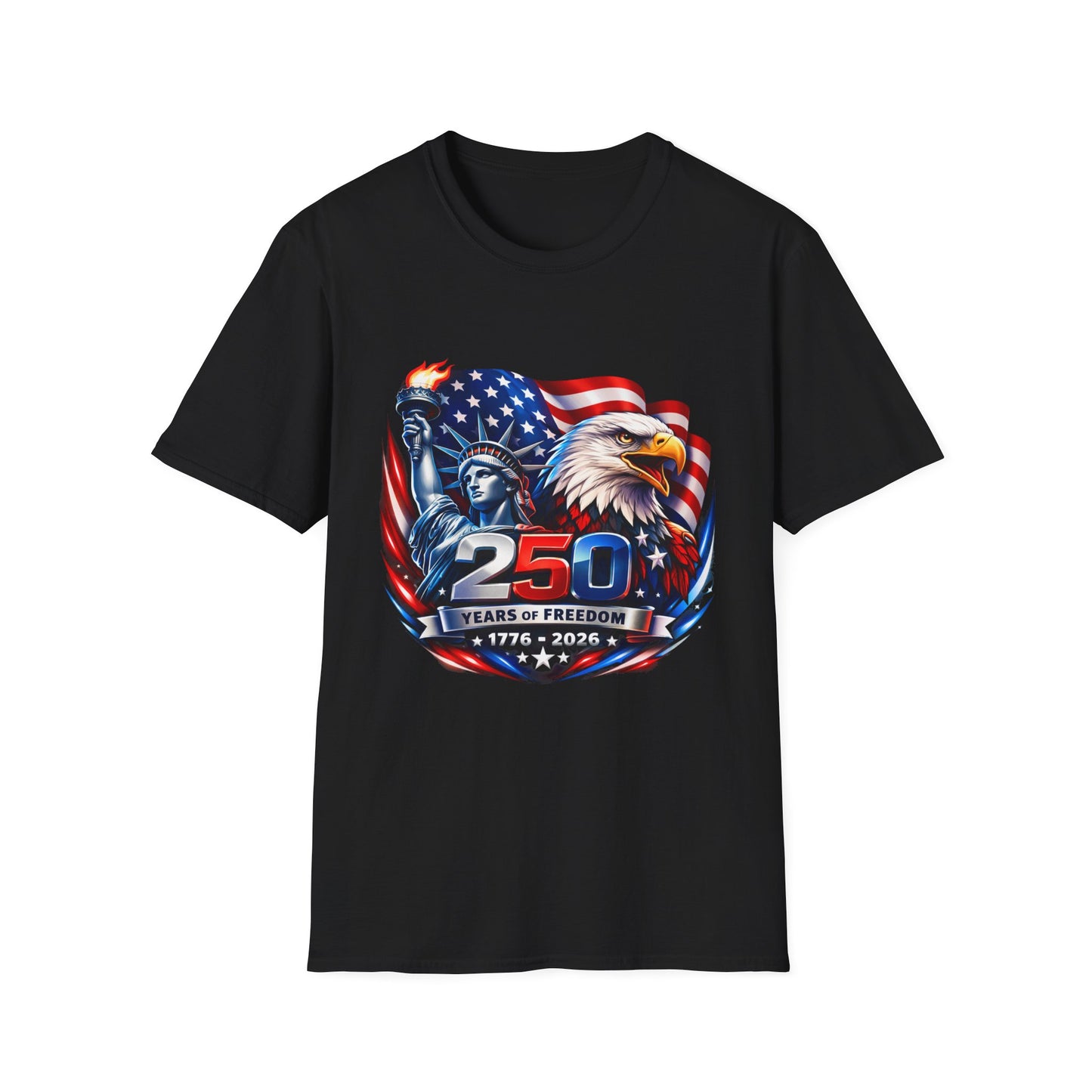 250 Years of Freedom 1776–2026 Patriotic T-Shirt — American Flag, Statue of Liberty & Bald Eagle Design