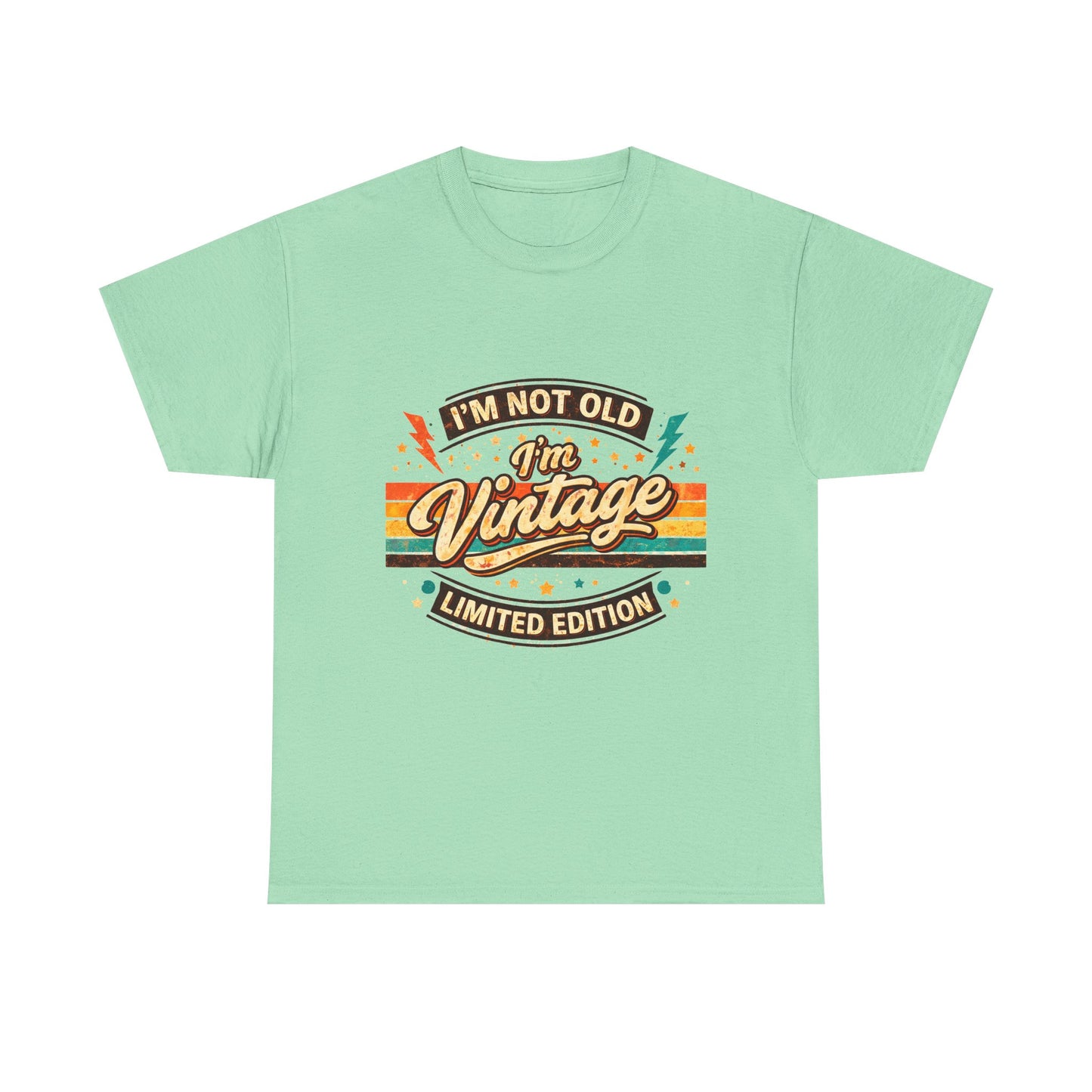 Vintage 'I'm Not Old I'm Vintage' Tee — Limited Edition Retro Graphic Shirt