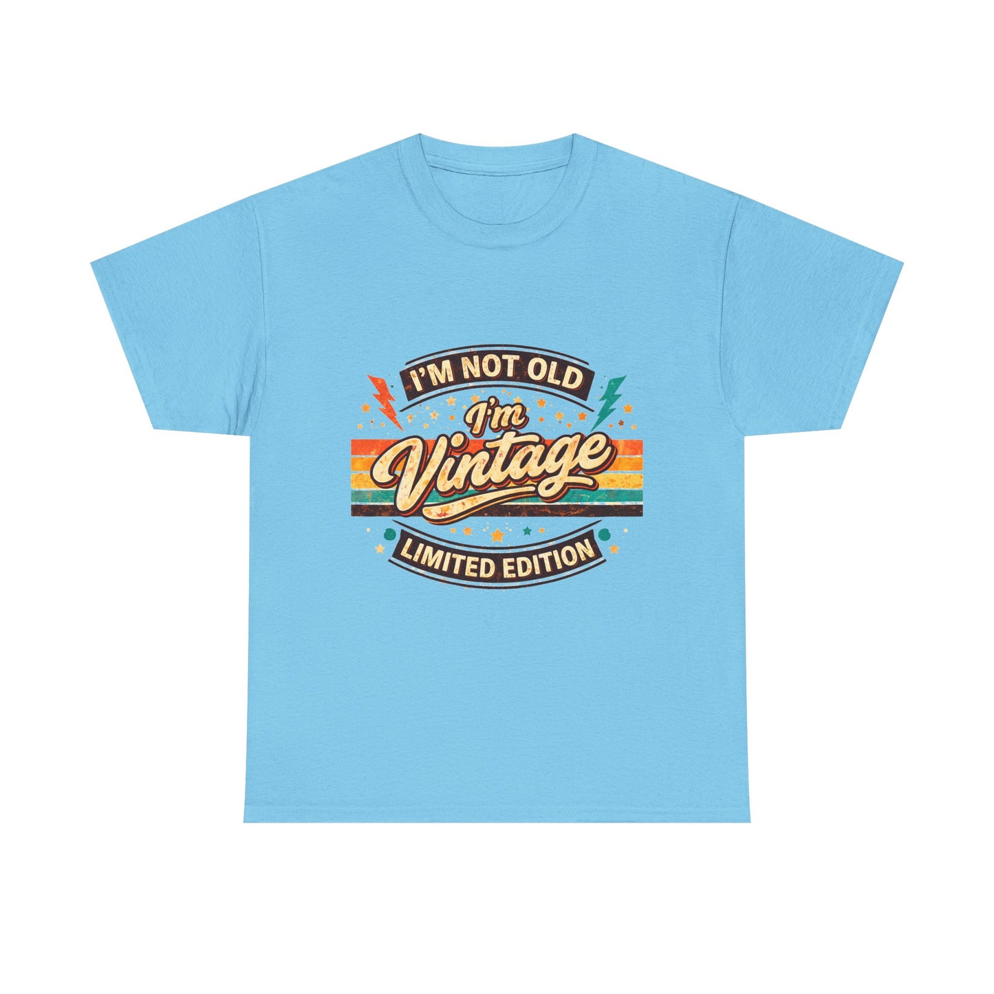 Vintage 'I'm Not Old I'm Vintage' Tee — Limited Edition Retro Graphic Shirt